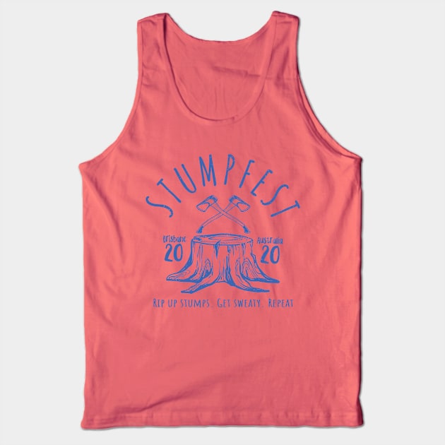 Stumpfest 2020 Blue Tank Top by morbinhood